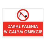 ZAKAZ PALENIA W CAŁYM OBIEKCIE, płyta PVC 2 mm, 297x210 mm