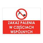 ZAKAZ PALENIA W CZĘŚCIACH WSPÓLNYCH, naklejka 210x148 mm