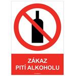ZÁKAZ PITÍ ALKOHOLU - bezpečnostní tabulka, samolepka A5