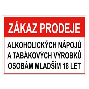 Zákaz prodeje alk. nápojů a tab. výrobků os. mladším 18let - bezpečnostní tabulka, samolepka 75x150 mm