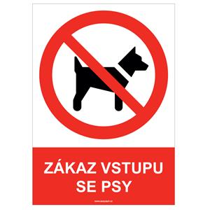 ZÁKAZ VSTUPU SE PSY - bezpečnostní tabulka, samolepka A4