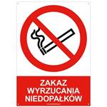 ZAKAZ WYRZUCANIA NIEDOPAŁKÓW - znak BHP z dziurkami, płyta PVC A4, 2 mm