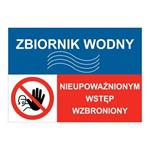 ZBIORNIK WODY - NIEUPOWAŻNIONYM WSTĘP WZBRONIONY, ZNAK ŁĄCZONY, płyta PVC 2 mm, 210x148 mm